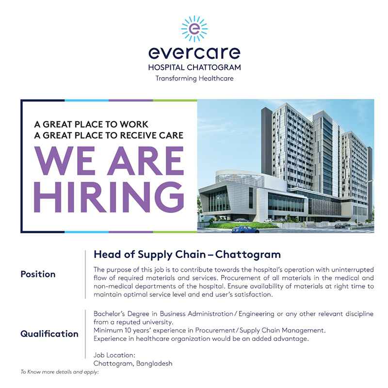 Hospital job in Chittagong in Evercare Hospital